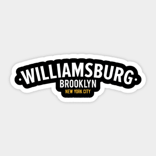 New York Williamsburg ,Williamsburg Brooklyn Schriftzug, NYC Williamsburg Logo Sticker